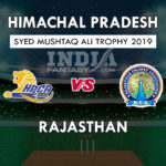 HIM vs RJS Dream11 Hindi Prediction, सैयद मुश्ताक अली ट्रॉफी, Team News, Playing 11