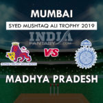 MUM vs MP Dream11 Hindi Prediction, सयैद मुश्ताक अली ट्रॉफी, Team News, Playing 11