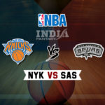 NYK vs SAS Dream11 NBA Team Prediction – Fantasy Team News