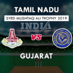 TN vs GUJ Dream11 Prediction Syed Mushtaq T20 Trophy Preview, Team News, Playing11