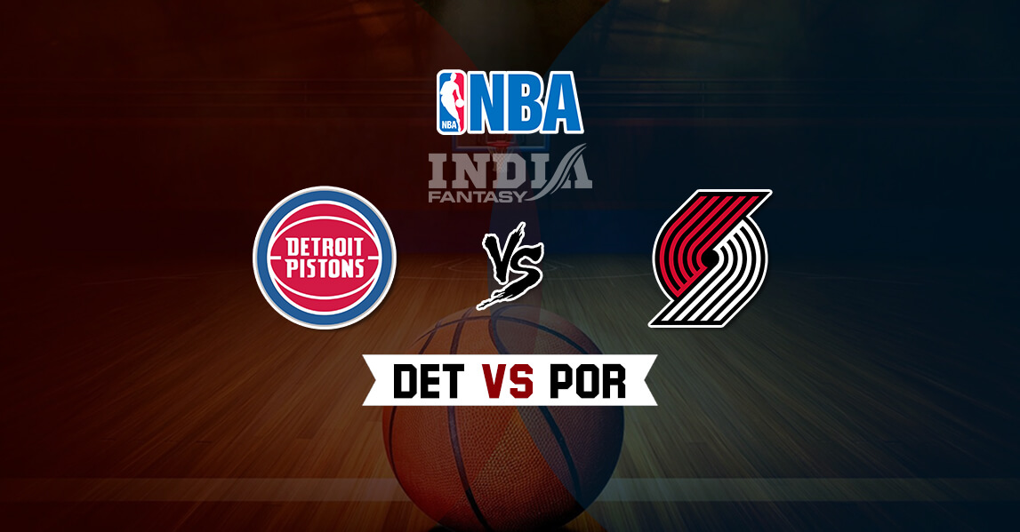 DET vs POR Dream11