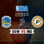GSW vs IND Dream11 NBA Team Prediction – Fantasy Team News