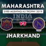 MAH vs JHA Dream11 Prediction Syed Mushtaq T20 Trophy Preview, Team News, Playing11