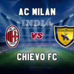 MIL vs CHV Dream11 Team Prediction, Fantasy Team News, Playing 11