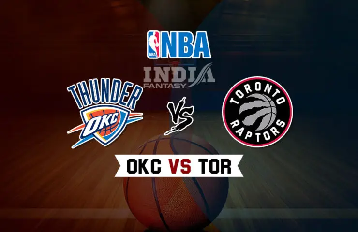 OKC vs TOR Dream11