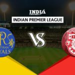 KXIP vs RR Dream11 Hindi Prediction, आईपीेएल 2019, Team News, Playing 11
