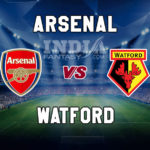 ARS vs WAT Dream11 Team Prediction, Fantasy Team News, Playing 11