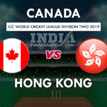 CAN vs HK Dream11 Hindi Prediction, वर्ल्ड क्रिकेट लीग डिवीजन 2, Team News, Playing 11