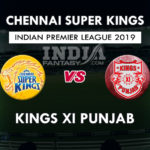CSK vs KXIP Dotball Prediction | IPL Preview | Team News & Fantasy Team