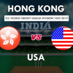 HK vs USA Dream11 Hindi Prediction, वर्ल्ड क्रिकेट लीग डिवीजन 2, Team News, Playing 11