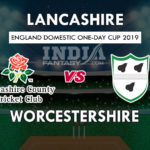 LAN vs WOR Dream11 Prediction English One Day Cup Preview, Team News, Playing11