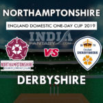 NOR vs DER Dream 11 Hindi Prediction रॉयल लंदन वनडे कप 2019 Team News, Playing 11