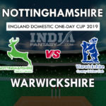 NOT vs WAS Dream 11 Prediction रॉयल वनडे कप 2019 Match Preview, Team News, Playing 11