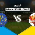 RR vs SRH Dream11 Hindi Prediction, आईपीएल 2019, Team News, Playing 11