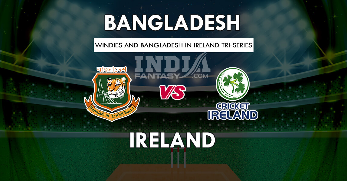 BAN VS IRE Dream11