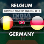 BEL vs GER Dream 11 Hindi Prediction पहला टी20 मैच Team News, Playing 11