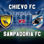 CHV vs SAM Dream11 Team Prediction | Serie A– Chievo vs Sampdoria Fantasy Team News