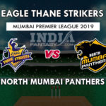 ETS vs NMP Dream 11 Hindi Prediction टी20 मुंबई लीग 2019 Team News, Playing 11