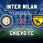 INT vs CHV Dream11 Team Prediction | Serie A– Inter Milan vs Chievo Fantasy Team News