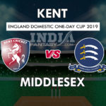 KET vs MID Dream 11 Hindi Prediction रॉयल लंदन वनडे कप 2019 Team News, Playing 11