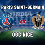 PSG vs NIC Dream11 Team Prediction | Ligue 1 – Paris Saint-Germain vs OGC Nice Fantasy Team News