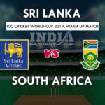 SL vs SA DREAM11 Match Prediction | Sri Lanka vs South Africa CWC 19 Warmup