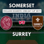 SOM vs SUR Dream 11 Hindi Prediction रॉयल लंदन वनडे कप 2019 Team News, Playing 11