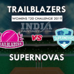 TRA vs SUP Dream11 Hindi Prediction, विमेंस टी20 चैलेंज,Team News, Playing 11