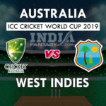 AUS vs WI Dream11 Hindi Prediction, वर्ल्ड कप 2019, Team News, Playing 11