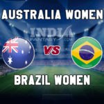 AUS-W vs BRZ-W Dream11 Team Prediction | FIFA Women’s World Cup 2019 – Australia vs Brazil Fantasy Team News