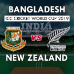 BAN vs NZ Dream11 Hindi Prediction, वर्ल्ड कप 2019, Team News, Playing 11