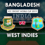 BAN vs WI Dream11 Hindi Prediction, वर्ल्ड कप 2019, Team News, Playing 11