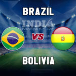 BRZ vs BOL Dream11 Team Prediction | Copa America 2019 – Brazil vs Bolivia – Fantasy Team News