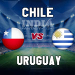 CHI vs URU Dream11 Team Prediction | Copa America 2019 – Chile vs Uruguay, Fantasy Team News