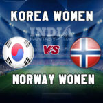 KOR-W vs NR-W Dream11 Team Prediction | FIFA Women’s World Cup 2019 – South Korea vs Norway, Fantasy Team News