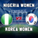 NGA-W vs KOR-W Dream11 Team Prediction | FIFA Women’s World Cup 2019 – Nigeria vs South Korea Fantasy Team News