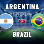 ARG vs BRZ Dream11 Team Prediction | Copa America 2019 – Brazil vs Argentina, Fantasy Team News