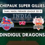 CHE vs DIN Dream11 Match Prediction | Tamil NaduT20 Fantasy Team News