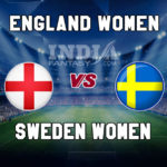 ENG-W vs SWE-W Dream11 Team Prediction | FIFA Women’s World Cup 2019 – England Women vs Sweden Women, Fantasy Team News