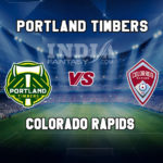 PT vs CR Dream11 Team Prediction | Major League Soccer – Portland Timbers vs Colorado Rapids, Fantasy Team News