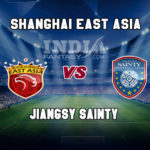 SHG vs JNG Dream11 Team Prediction | Chinese Super League – Jiangsu Sainty vs Shanghai East Asia, Fantasy Team News