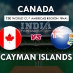 CAN vs CAY Dream11 Match Prediction | America’s Region Final T20 Preview, Team News