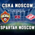 CSK vs SPK Dream11 Grand League Team Prediction | – CSKA Moscow vs Spartak Moscow, Fantasy Team News