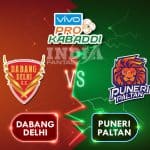 DEL vs PUN Dream11 Team Prediction Pro Kabaddi League, Preview, News, Lineups