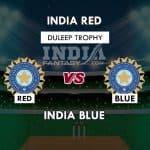 IN-R vs IN-B Dream11 Match Prediction Grand League Teams | Duleep Trophy 2019