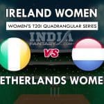 IR-W vs ND-W Dream11 Match Prediction|Women’s Quadrangular T20I|Squads, Fantasy Team News, Playing 11.