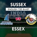 SUS VS ESS Dream11 Grand League predictions| English T20 Blast