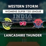 WS vs LT Dream11 Match Prediction | Lancashire Thunder vs Western Storm Grand League Teams | Womens Super League T20