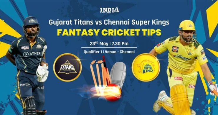 GT vs CSK Dream11 Prediction Qualifier 1 of IPL 2023