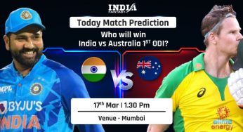 IND vs AUS Today Match Prediction for India vs Australia 1st ODI– Who Will Win IND vs AUS match?